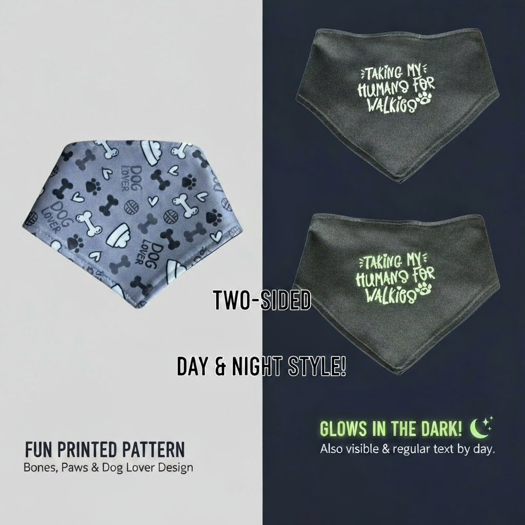 Glow in the Dark Snap-On Dog Bandana - TAKING MY HUMANS FOR WALKIES